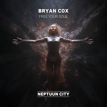 Bryan Cox - Free Your Soul - EP