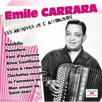 Emile Carrara - Emile Carrara (Collection "Les archives de l'accordéon")