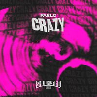 Fablo - CRAZY