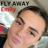 Emily - Fly Away