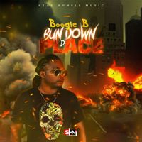 Boogie B - Bun Down D Place
