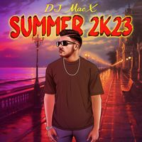 DJ MacX - Summer 2k23