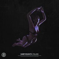 SameThoughts - Falling