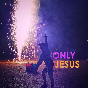 Beloved - Only Jesus