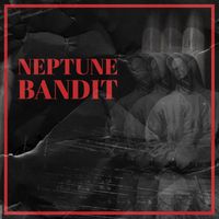 Neptune - Bandit