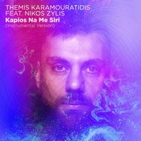 Themis Karamouratidis - Kapios Na Me Siri (Instrumental Version)