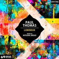 Paul Thomas - Lumineux (Integral Bread Remix)