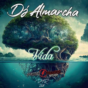 Dj Almarcha - Vida