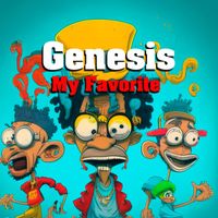 Genesis - My Favorite
