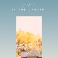 Jim Garden - In the Garden (Beautiful Relaxing Nature Sounds for Awakening, Relax, Meditation and Yoga)