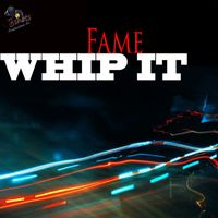 Fame - Whip It