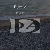 Bigmile - Real EP