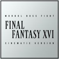 L'Orchestra Cinematique - Final Fantasy XVI - Morbol Boss Fight (Cinematic Version)