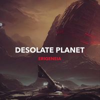 Erigeneia - Desolate Planet