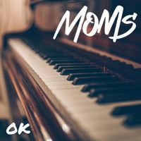 Moms - OK
