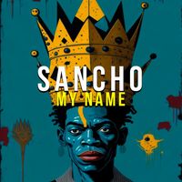Sancho - My Name