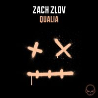 Zach Zlov - Qualia