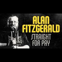 Alan Fitzgerald - Straight for Pay