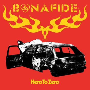 Bonafide - Hero To Zero