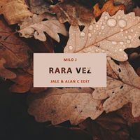 Jale - Rara Vez (edit)