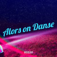 Russo - Alors on Danse