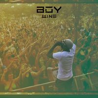 Boy - Wine (Explicit)