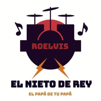 Roelvis El Nieto Del Rey - El Papá De Tu Papá (Explicit)