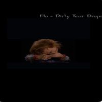 Blo - Dirty Tear Drops (Explicit)