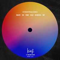Overtracked - Back To The Old School EP