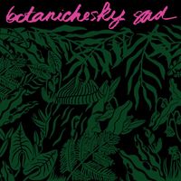 botanichesky sad - Self​-​Titled