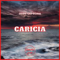 Dudu Capoeira - Caricia