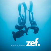 Zef - Wlad El Baher