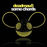 Deadmau5 - Some Chords