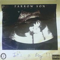 Farrow - FARROW SON (Explicit)