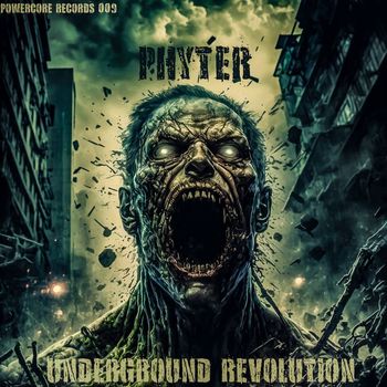 Phyter - Underground Revolution (Explicit)