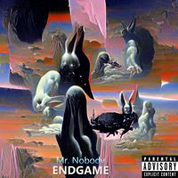 Mr. Nobody - Endgame (Explicit)