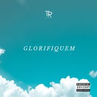 Tiago Rodrigues - Glorifiquem