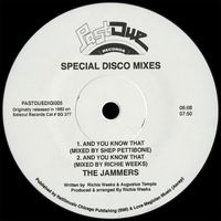 The Jammers - And You Know That (Special Disco Mixes)