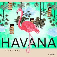 Allexis - Havana