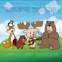 Maple Leaf Learning - Eating Worms