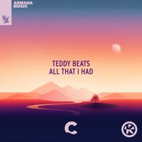 Teddy Beats - All That I Had