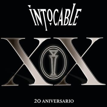 Intocable - XX Aniversario (En Vivo)