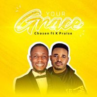 Chosen - Your Grace