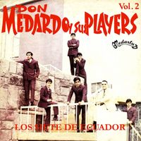 Don Medardo y Sus Players - Los Siete de Ecuador, Vol. 2