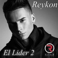 Reykon - El Lider 2