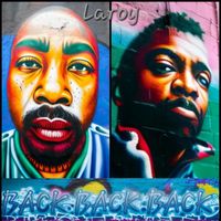 LaRoy - Back Back Back (Explicit)