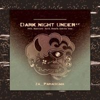 Za__Paradigma - Dark Night Under EP