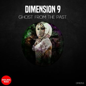 Dimension 9 - Ghost from the past
