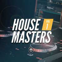 DJ - House Masters, Vol. 1