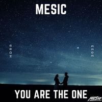 Mesic - You Are The One